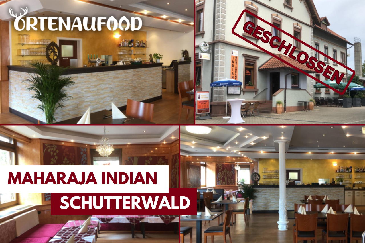 Maharaja Indian in Schutterwald schließt überraschend – Beliebtes indisches Restaurant beendet Betrieb